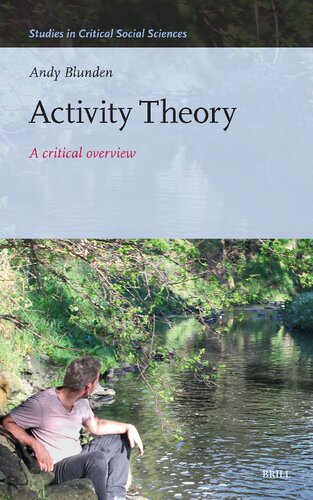 Activity Theory: A Critical Overview (The Studies in Critical Social Sciences, 256) (PDF/EPUB Version)
