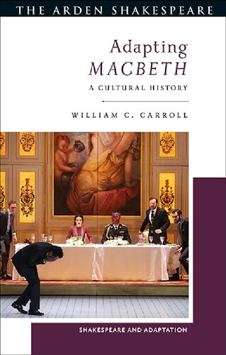 Adapting Macbeth: A Cultural History (PDF/EPUB Version)
