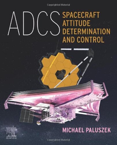 ADCS - Spacecraft Attitude Determination and Control (PDF/EPUB Version)
