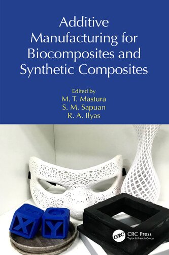 Additive Manufacturing for Bio-Composites and Synthetic Composites (PDF/EPUB Version)
