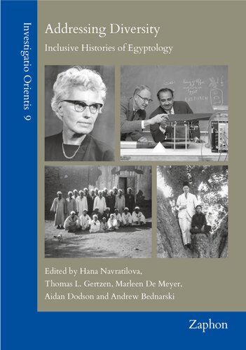 Addressing Diversity: Inclusive Histories of Egyptology (PDF/EPUB Version)
