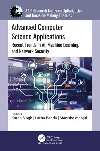 Advanced Computer Science Applications. Recent Trends in AI, Machine Learning, and Network Security (PDF/EPUB Version)