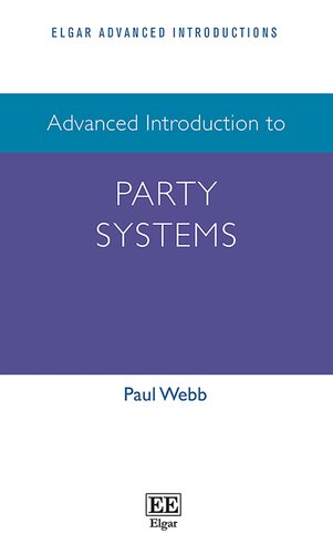Advanced Introduction to Party Systems (Elgar Advanced Introductions series) (PDF/EPUB Version)