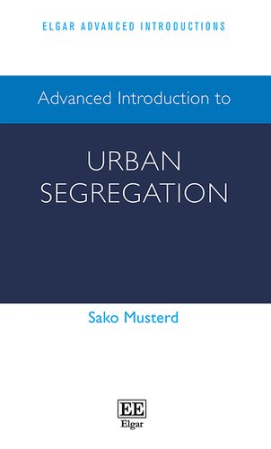 Advanced Introduction to Urban Segregation (PDF/EPUB Version)
