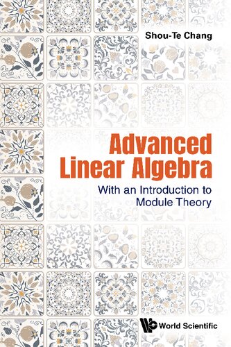 Advanced Linear Algebra: with an Introduction to Module Theory (PDF/EPUB Version)