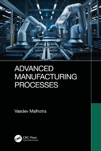 Advanced Manufacturing Processes (PDF/EPUB Version)