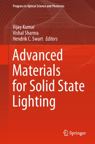 Advanced Materials for Solid State Lighting (Progress in Optical Science and Photonics, 25) (PDF/EPUB Version)
