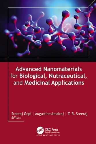 Advanced Nanomaterials for Biological, Nutraceutical, and Medicinal Applications (PDF/EPUB Version)