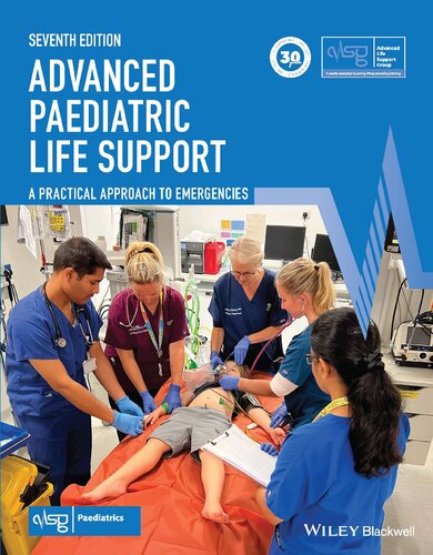 Advanced Paediatric Life Support: A Practical Approach to Emergencies (Advanced Life Support Group) (PDF/EPUB Version)
