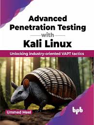 Advanced Penetration Testing with Kali Linux: Unlocking industry-oriented VAPT tactics (English Edition) (PDF/EPUB Version)
