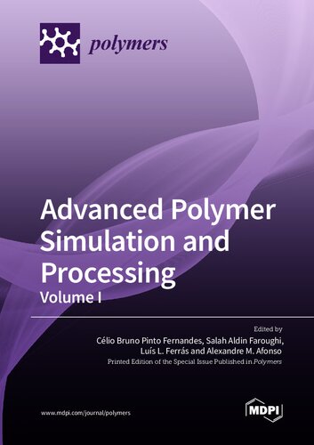 Advanced Polymer Simulation and Processing: Volume I (PDF/EPUB Version)
