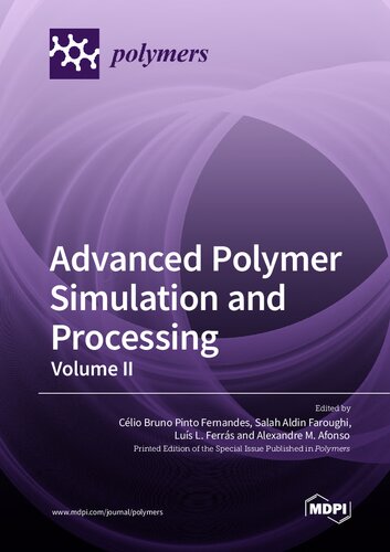 Advanced Polymer Simulation and Processing: Volume II (PDF/EPUB Version)
