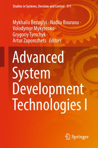 Advanced System Development Technologies I (Studies in Systems, Decision and Control, 511) (PDF/EPUB Version)

