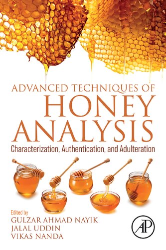 Advanced Techniques of Honey Analysis: Characterization, Authentication, and Adulteration (PDF/EPUB Version)