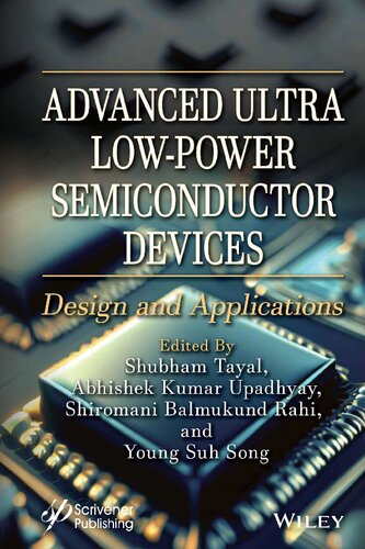 Advanced Ultra Low-Power Semiconductor Devices. Design and Applications (PDF/EPUB Version)
