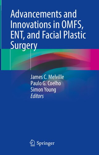 Advancements and Innovations in OMFS, ENT, and Facial Plastic Surgery (PDF/EPUB Version)
