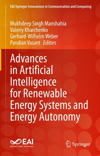 Advances in Artificial Intelligence for Renewable Energy Systems and Energy Autonomy (EAI/Springer Innovations in Communication and Computing) (PDF/EPUB Version)

