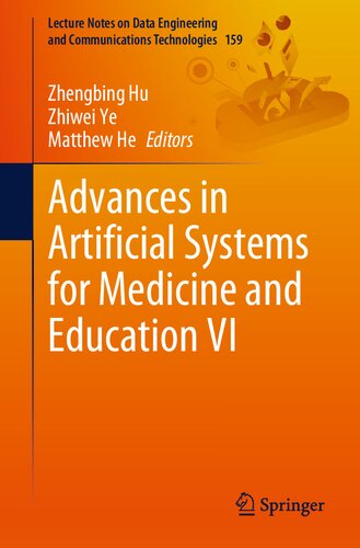 Advances in Artificial Systems for Medicine and Education VI (PDF/EPUB Version)
