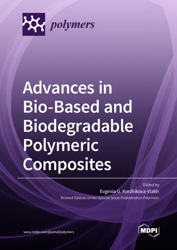 Advances in Bio-Based and Biodegradable Polymeric Composites (PDF/EPUB Version)
