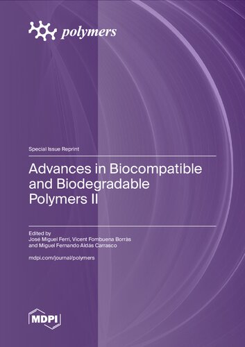 Advances in Biocompatible and Biodegradable Polymers II (PDF/EPUB Version)
