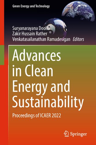 Advances in Clean Energy and Sustainability. Proceedings of ICAER 2022 (PDF/EPUB Version)
