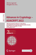 Advances in Cryptology – ASIACRYPT 2022: 28th International Conference on the Theory and Application of Cryptology and Information Security, Taipei, Taiwan, December 5–9, 2022, Proceedings, Part II (PDF/EPUB Version)
