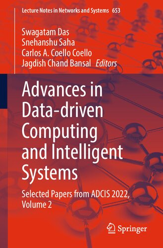 Advances in Data-driven Computing and Intelligent Systems: Selected Papers from ADCIS 2022, Volume 2 (Lecture Notes in Networks and Systems, 653) (PDF/EPUB Version)
