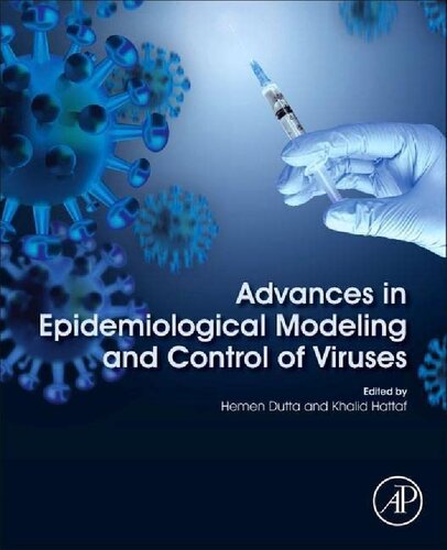 Advances in Epidemiological Modeling and Control of Viruses (PDF/EPUB Version)
