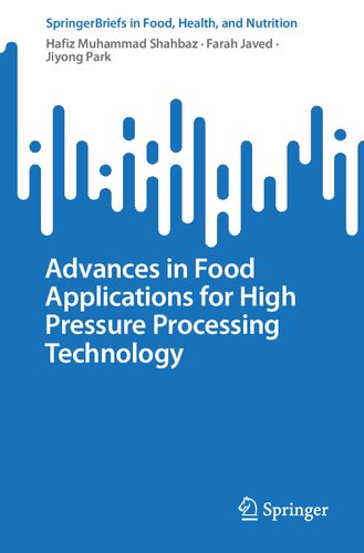 Advances in Food Applications for High Pressure Processing Technology (PDF/EPUB Version)
