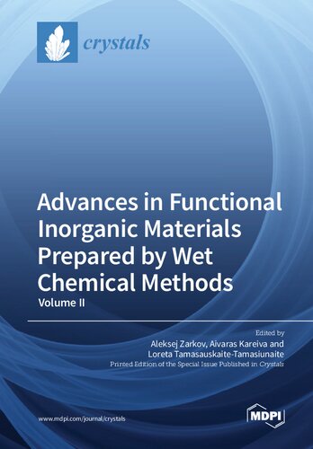 Advances in Functional Inorganic Materials Prepared by Wet Chemical Methods (Volume II) (PDF/EPUB Version)
