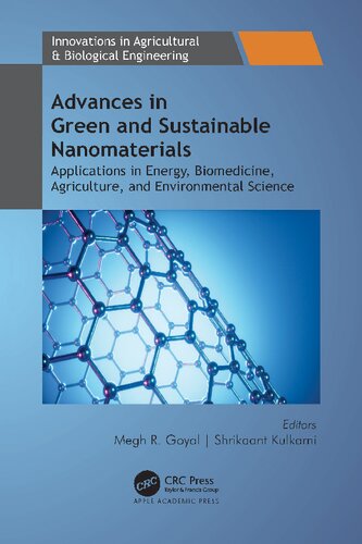 Advances in Green and Sustainable Nanomaterials. Applications in Energy, Biomedicine, Agriculture, and Environmental Science (PDF/EPUB Version)
