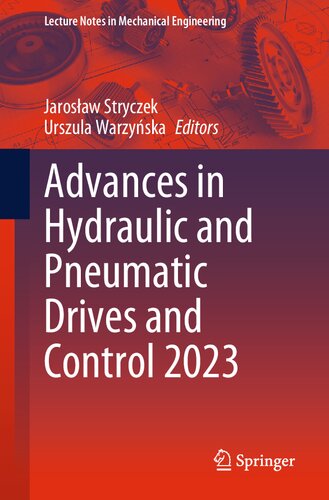Advances in Hydraulic and Pneumatic Drives and Control 2023 (PDF/EPUB Version)