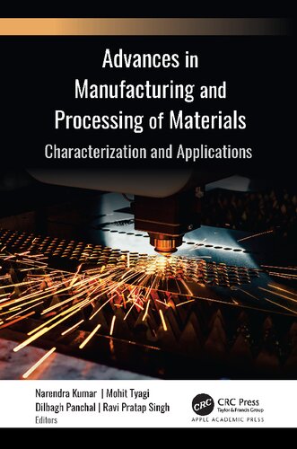 Advances in Manufacturing and Processing of Materials: Characterization and Applications (PDF/EPUB Version)