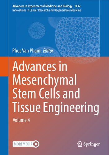 Advances in Mesenchymal Stem Cells and Tissue Engineering: Volume 4 (Advances in Experimental Medicine and Biology) (PDF/EPUB Version)
