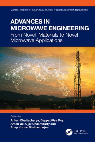 Advances in Microwave Engineering. From Novel Materials to Novel Microwave Applications (PDF/EPUB Version)
