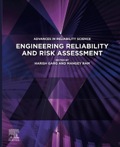 Advances in Reliability Science. Engineering Reliability And Risk Assessment (PDF/EPUB Version)
