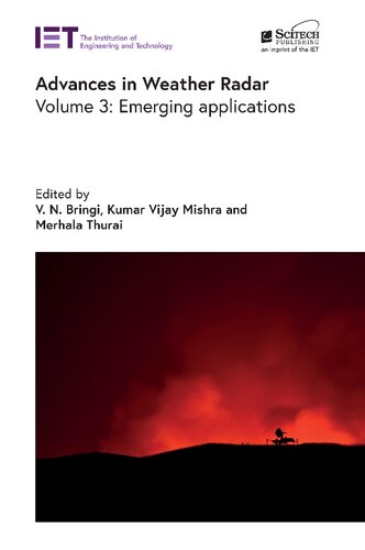Advances in Weather Radar: Emerging Applications (PDF/EPUB Version)