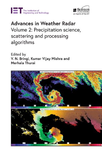 Advances in Weather Radar: Precipitation science, scattering and processing algorithms (PDF/EPUB Version)