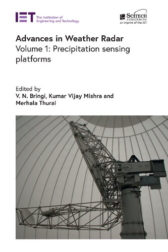 Advances in Weather Radar: Precipitation sensing platforms (PDF/EPUB Version)