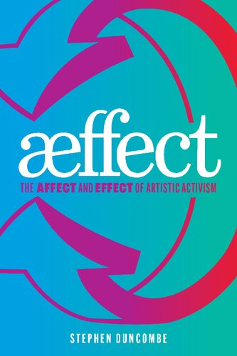 Aeffect: The Affect and Effect of Artistic Activism (PDF/EPUB Version)