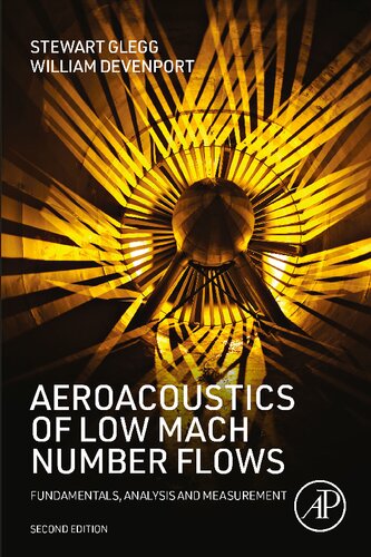 Aeroacoustics of Low Mach Number Flows: Fundamentals, Analysis and Measurement (PDF/EPUB Version)
