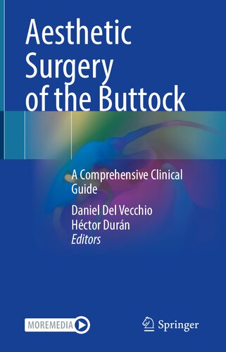 Aesthetic Surgery of the Buttock: A Comprehensive Clinical Guide (PDF/EPUB Version)

