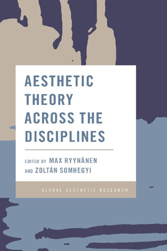 Aesthetic Theory Across the Disciplines (PDF/EPUB Version)
