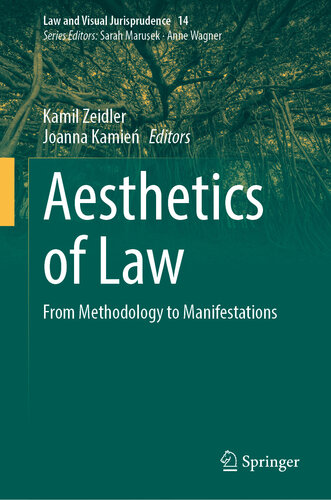 Aesthetics of Law: From Methodology to Manifestations (PDF/EPUB Version)