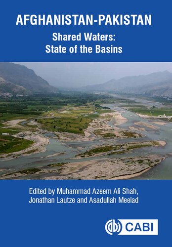 Afghanistan-Pakistan Shared Waters: State of the Basins (PDF/EPUB Version)
