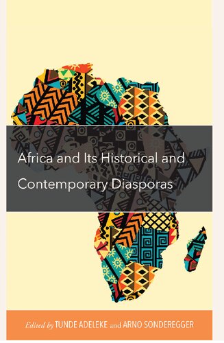 Africa and its Historical and Contemporary Diasporas (PDF/EPUB Version)
