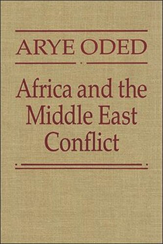 Africa and the Middle East Conflict (PDF/EPUB Version)
