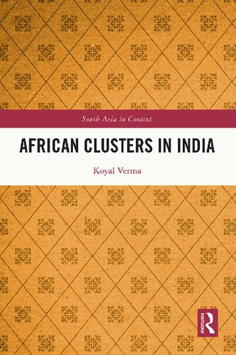 African Clusters in India (South Asia in Context) (PDF/EPUB Version)
