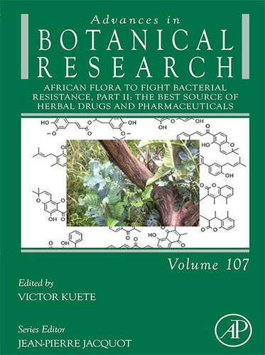 African Flora to Fight Bacterial Resistance, Part II: The Best Source of Herbal Drugs and Pharmaceuticals (PDF/EPUB Version)
