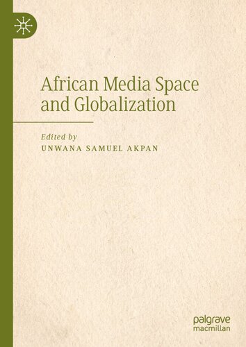African Media Space and Globalization (PDF/EPUB Version)
